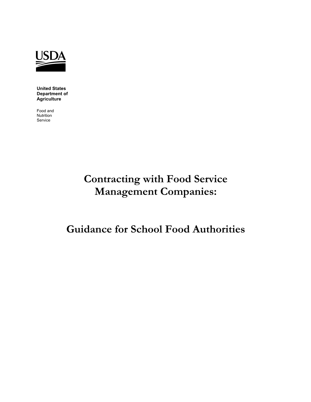 USDA Guidance for School Food Authorities (Sfas)