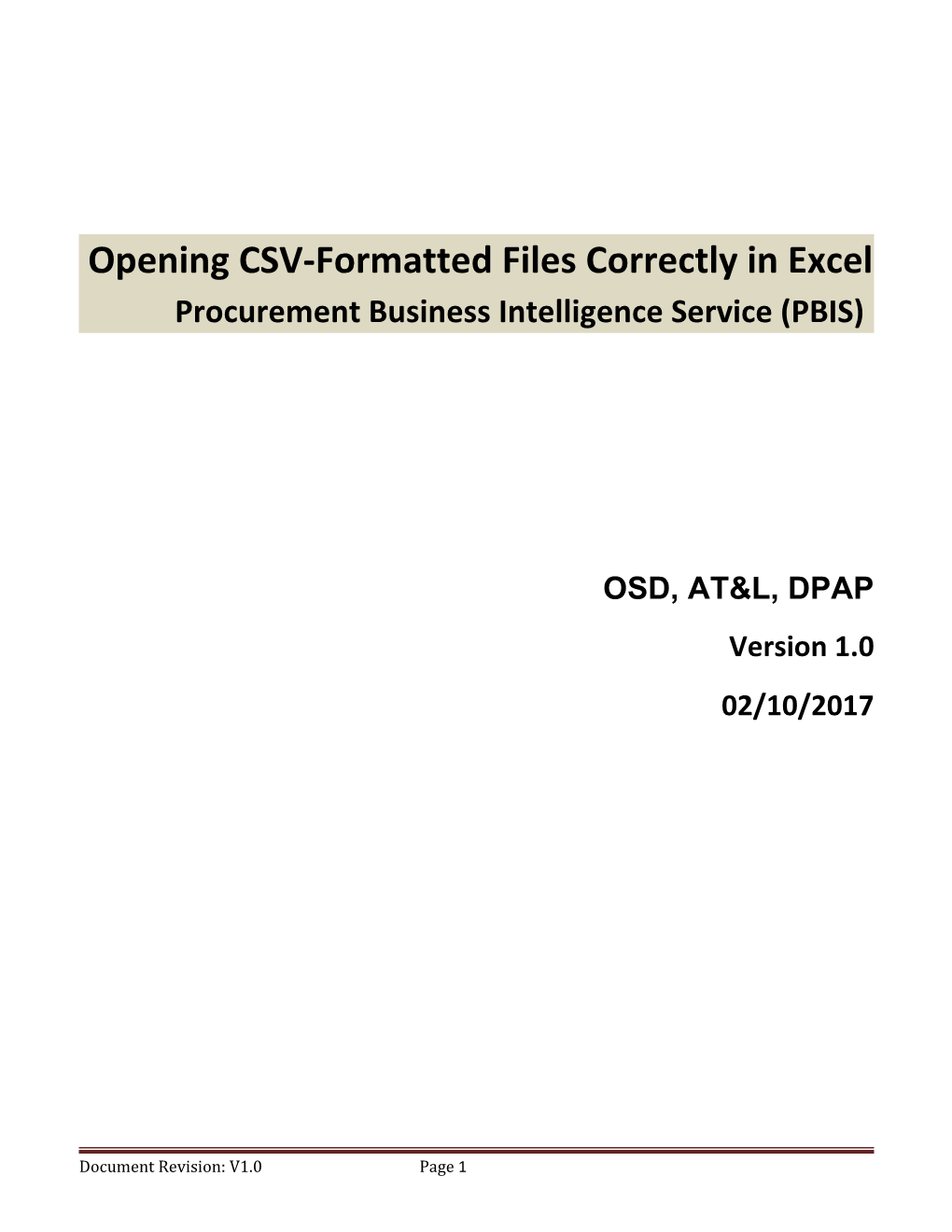 Opening CSV-Formatted Files Correctly in Excel Procurement Business Intelligence Service