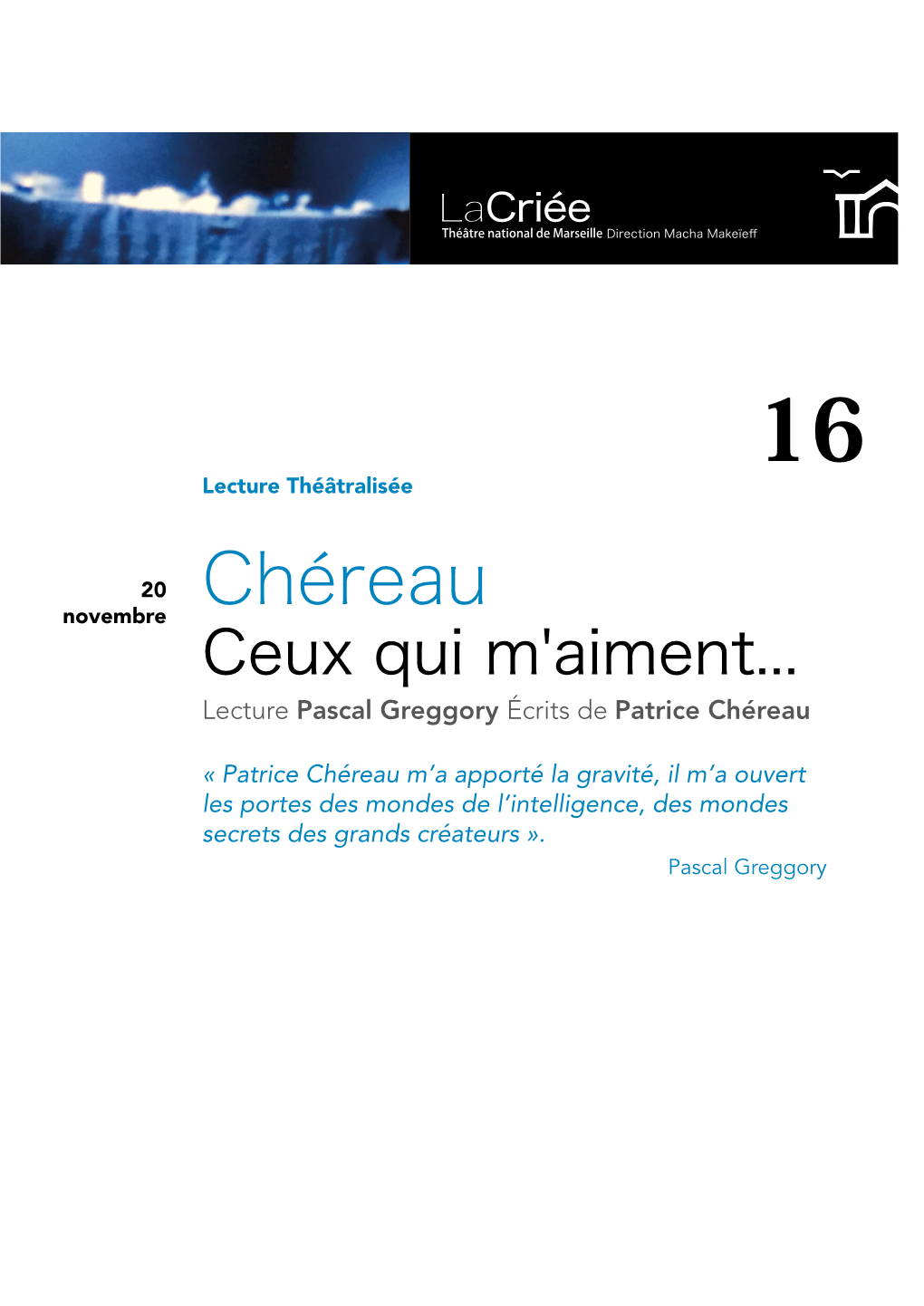 Chéreau Tarifs, Horaires À Passer En Deuxième Ceux Qui M'aiment