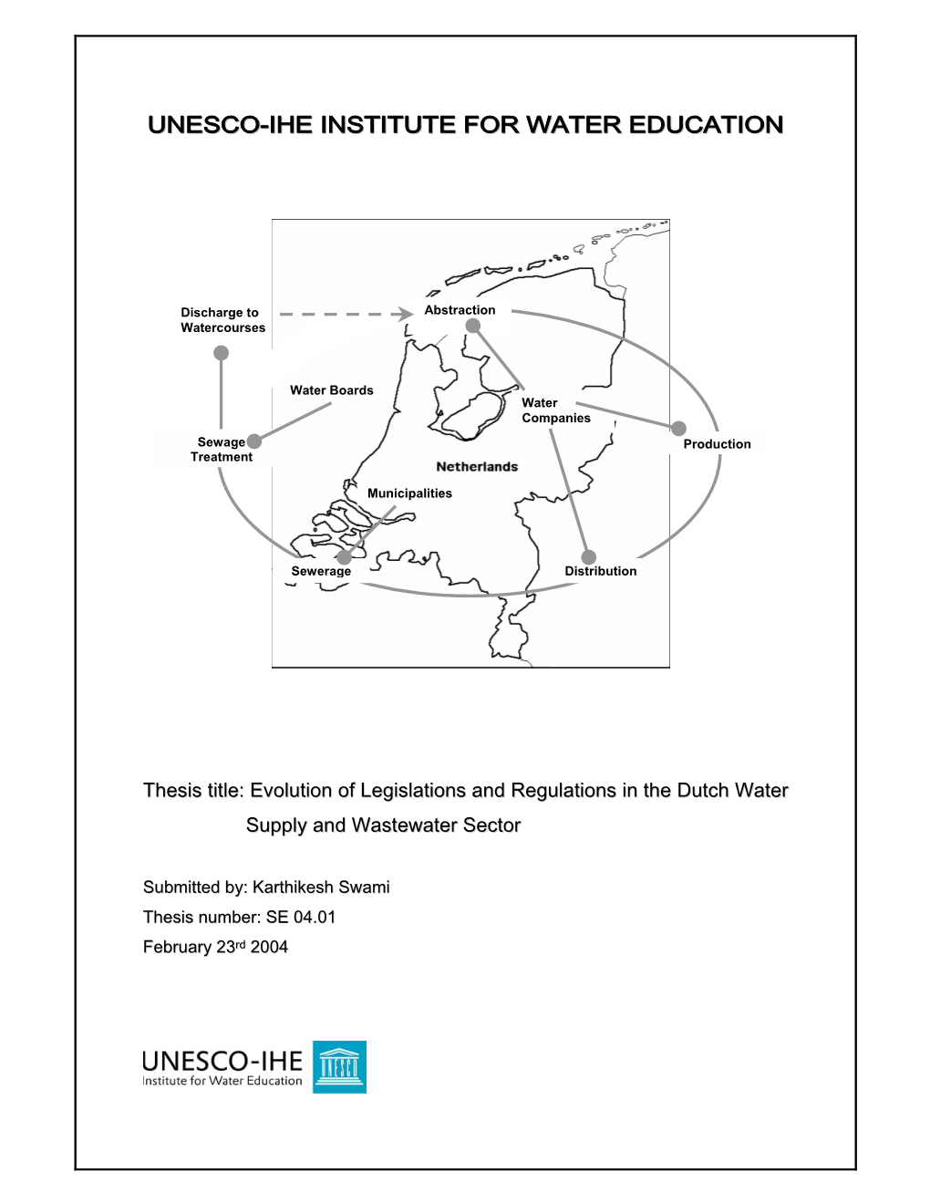 Unesco-Ihe Institute for Water Education