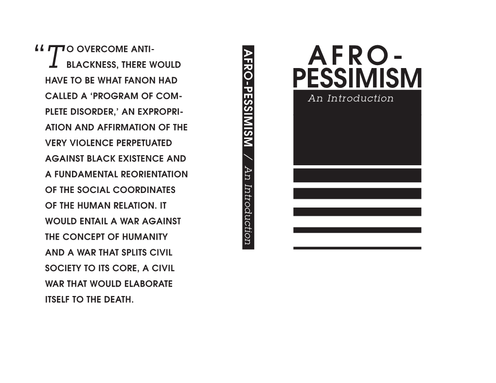 AFRO- PESSIMISM an INTRODUCTION Further Reading 179 ARTICLES