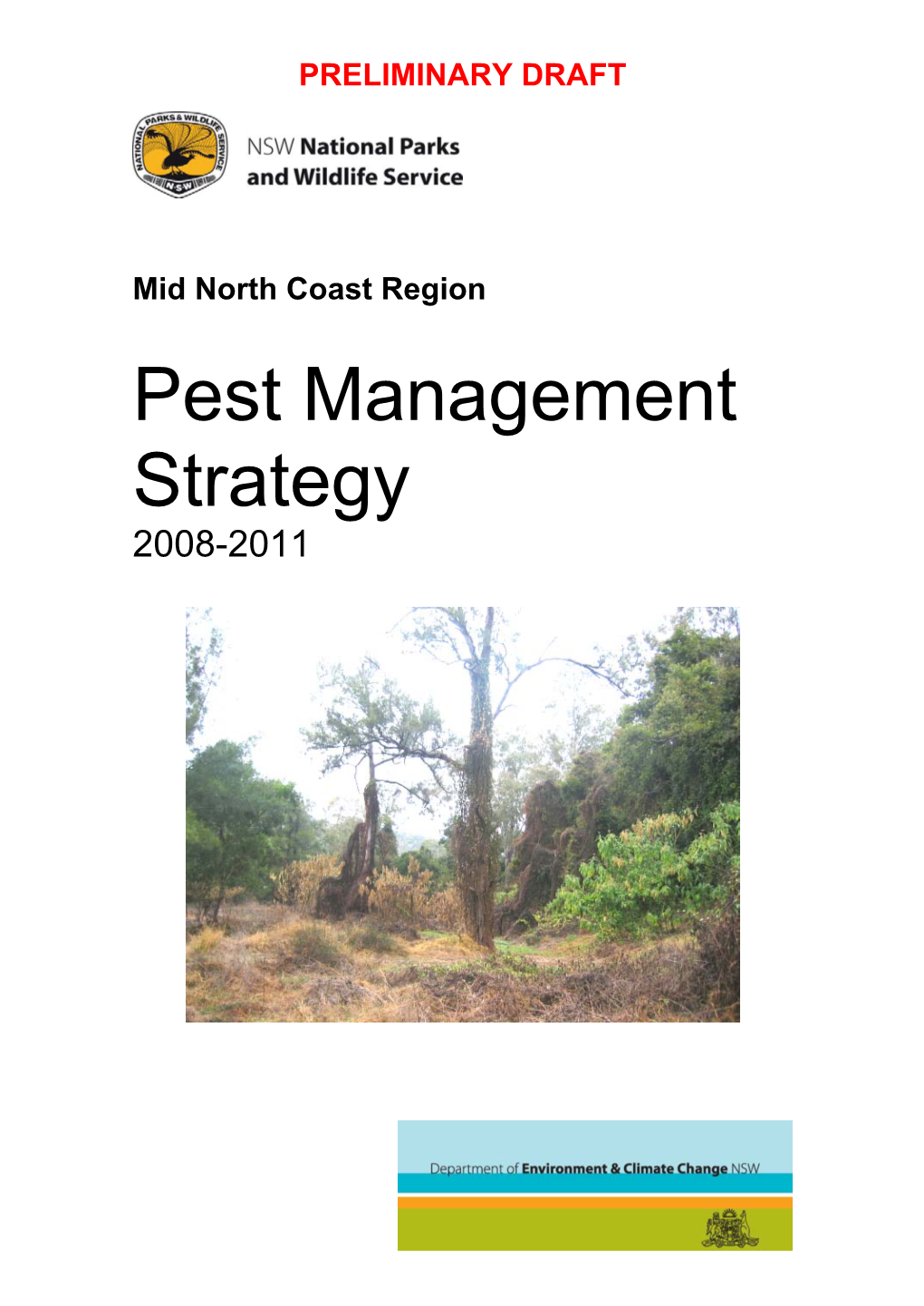 Mid North Coast Region Pest Management Strategy 2008-2011