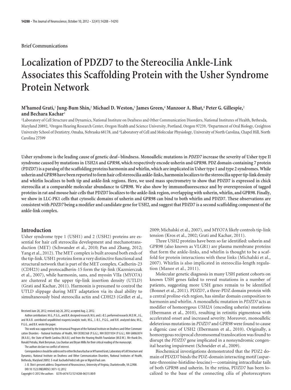 Localization of PDZD7 to the Stereocilia Ankle-Link Associates This Scaffolding Protein with the Usher Syndrome Protein Network