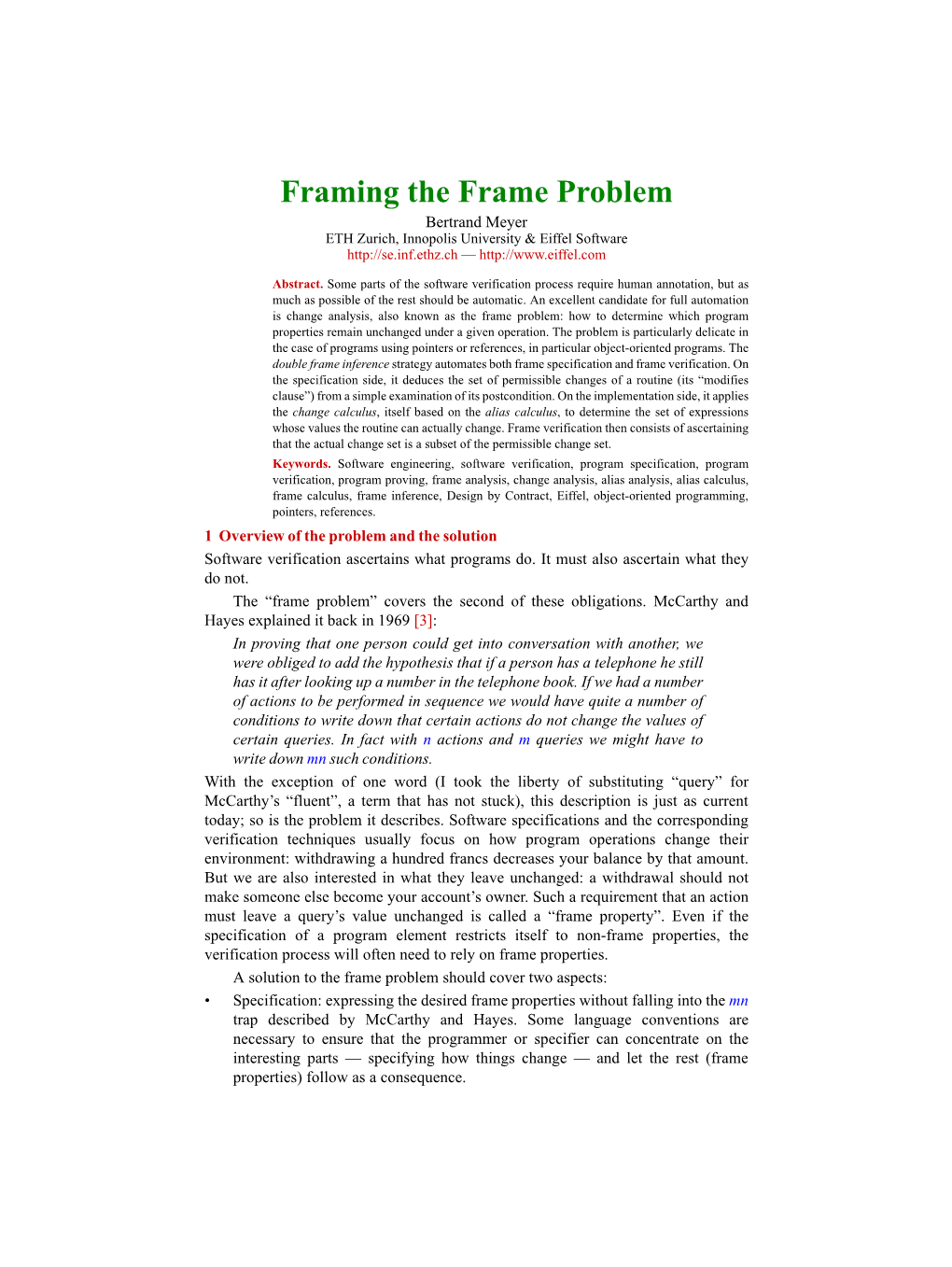 Framing the Frame Problem Bertrand Meyer ETH Zurich, Innopolis University & Eiffel Software —