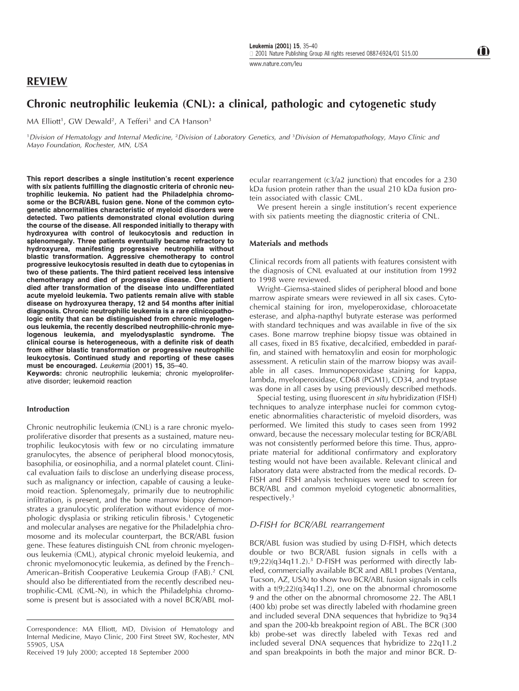 REVIEW Chronic Neutrophilic Leukemia (CNL): a Clinical, Pathologic and Cytogenetic Study