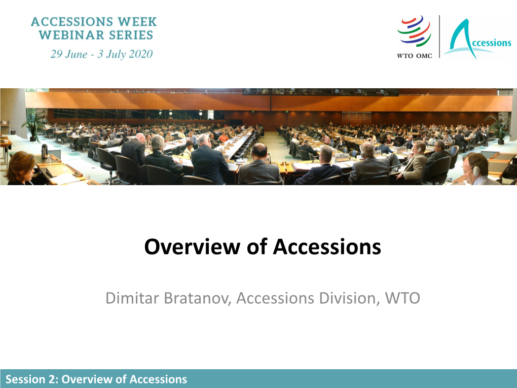 Overview of Accessions