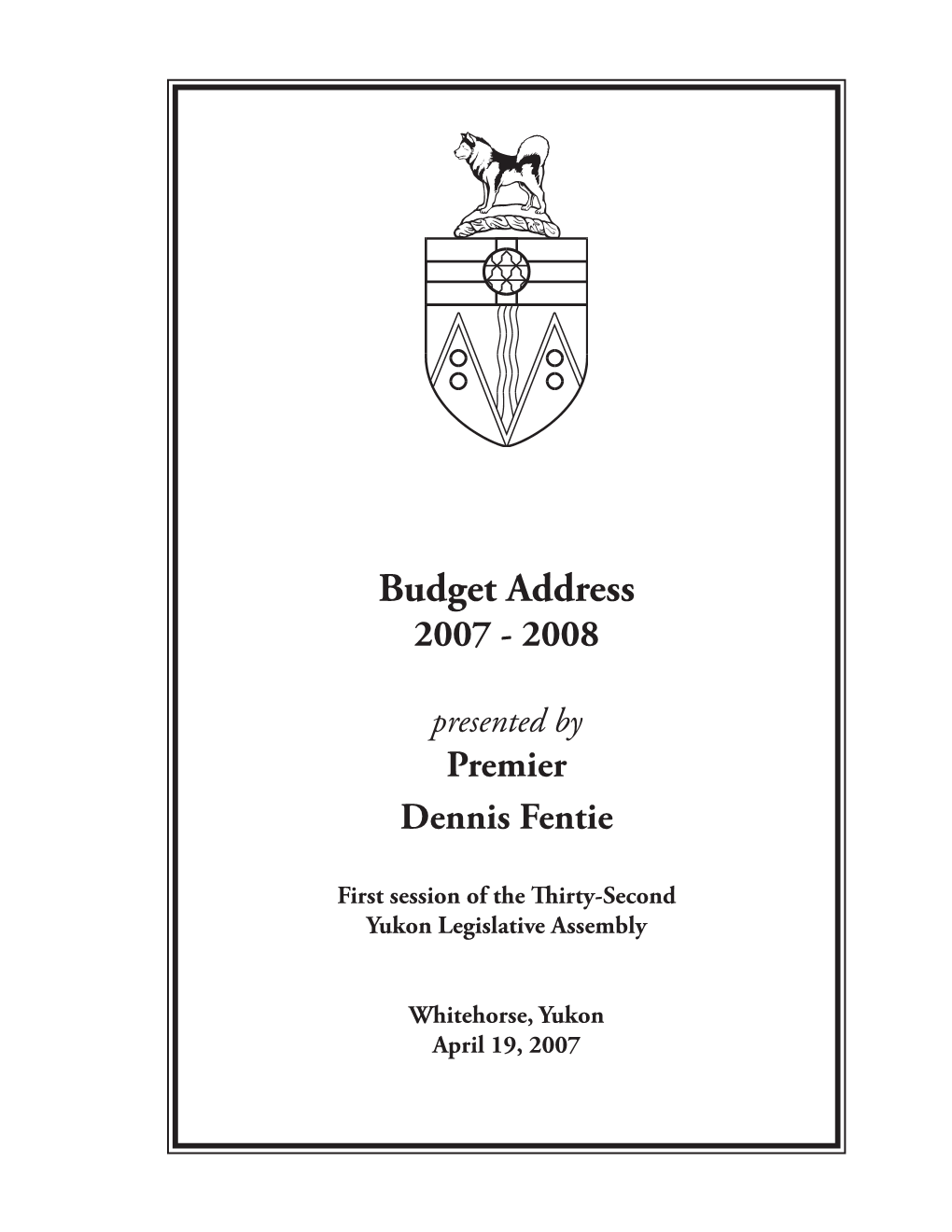 Budget Address 2007 - 2008