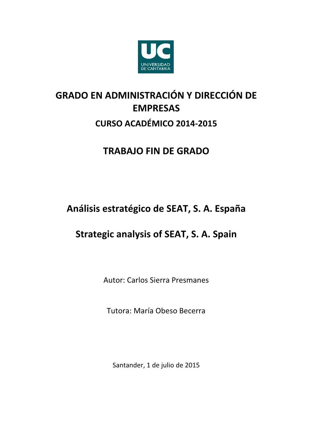 Grado En Administración Y Dirección De Empresas Curso Académico 2014-2015