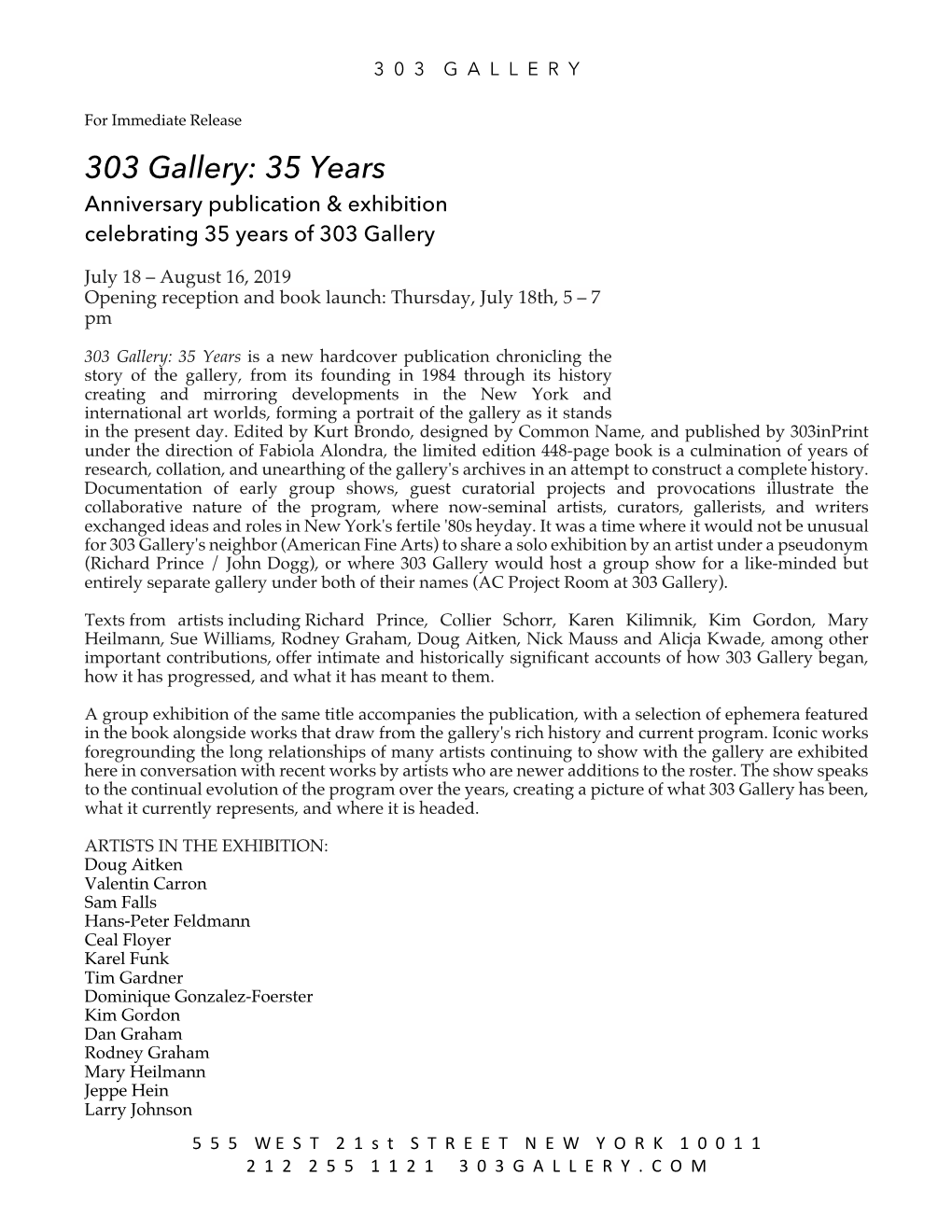 303 Gallery: 35 Years Anniversary Publication & Exhibition Celebrating 35 Years of 303 Gallery
