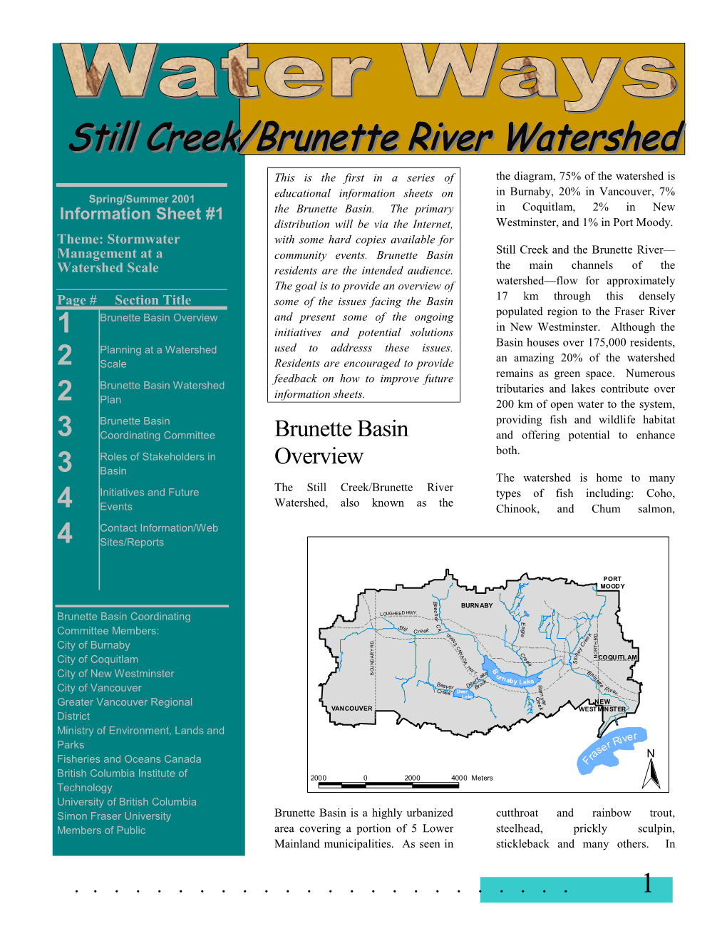 Brunette Basin Overview and Present Some of the Ongoing 1 Initiatives and Potential Solutions in New Westminster