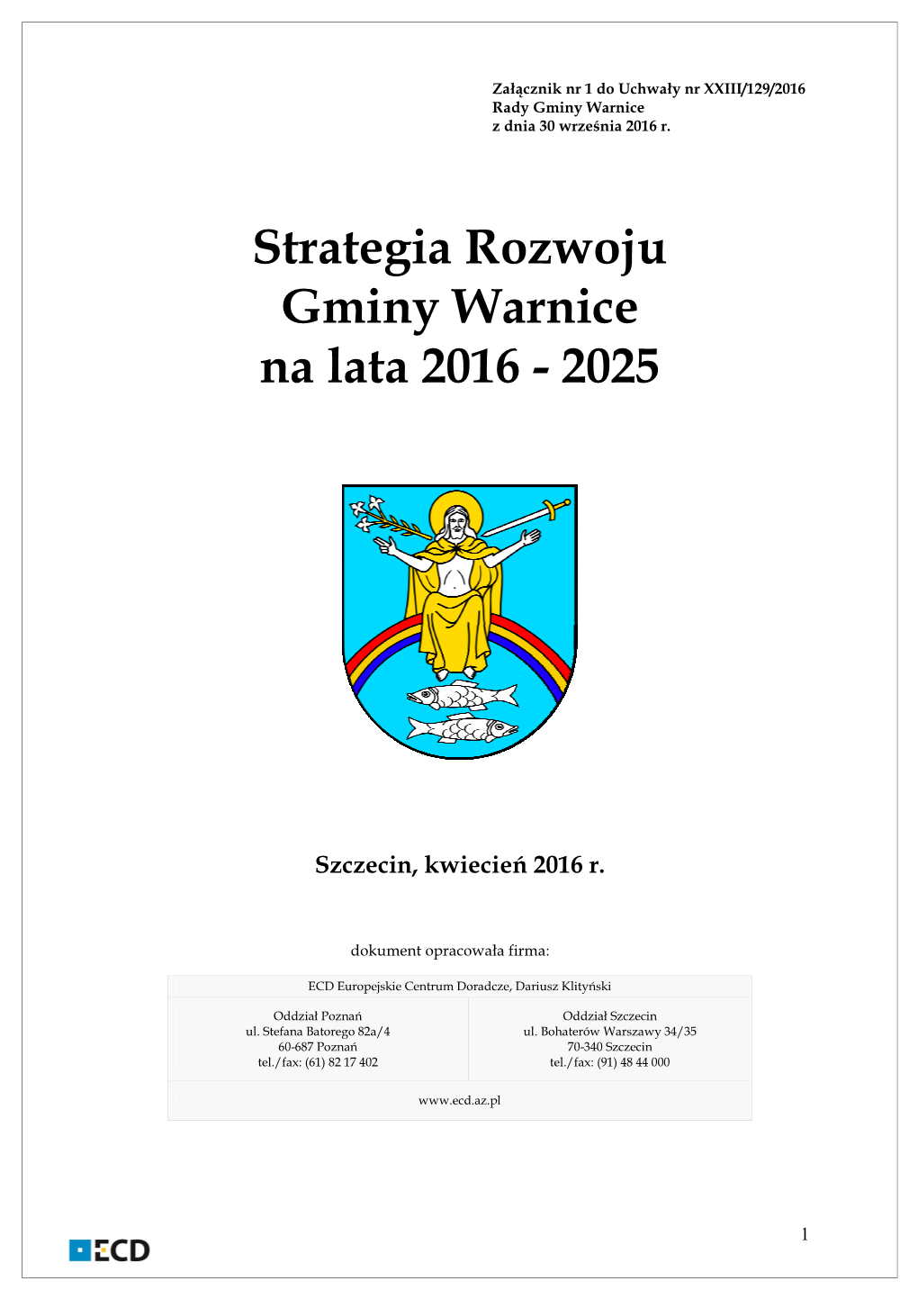 Strategia Rozwoju Gminy Warnice Na Lata 2016 � 2025