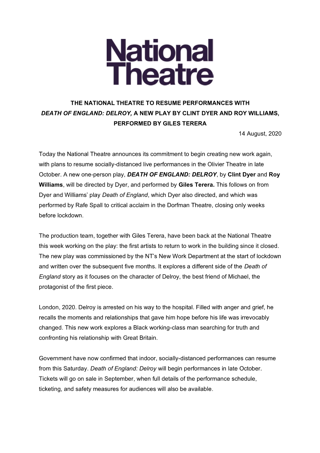 THE NATIONAL THEATRE to RESUME PERFORMANCES with DEATH of ENGLAND: DELROY, a NEW PLAY by CLINT DYER and ROY WILLIAMS, PERFORMED by GILES TERERA 14 August, 2020