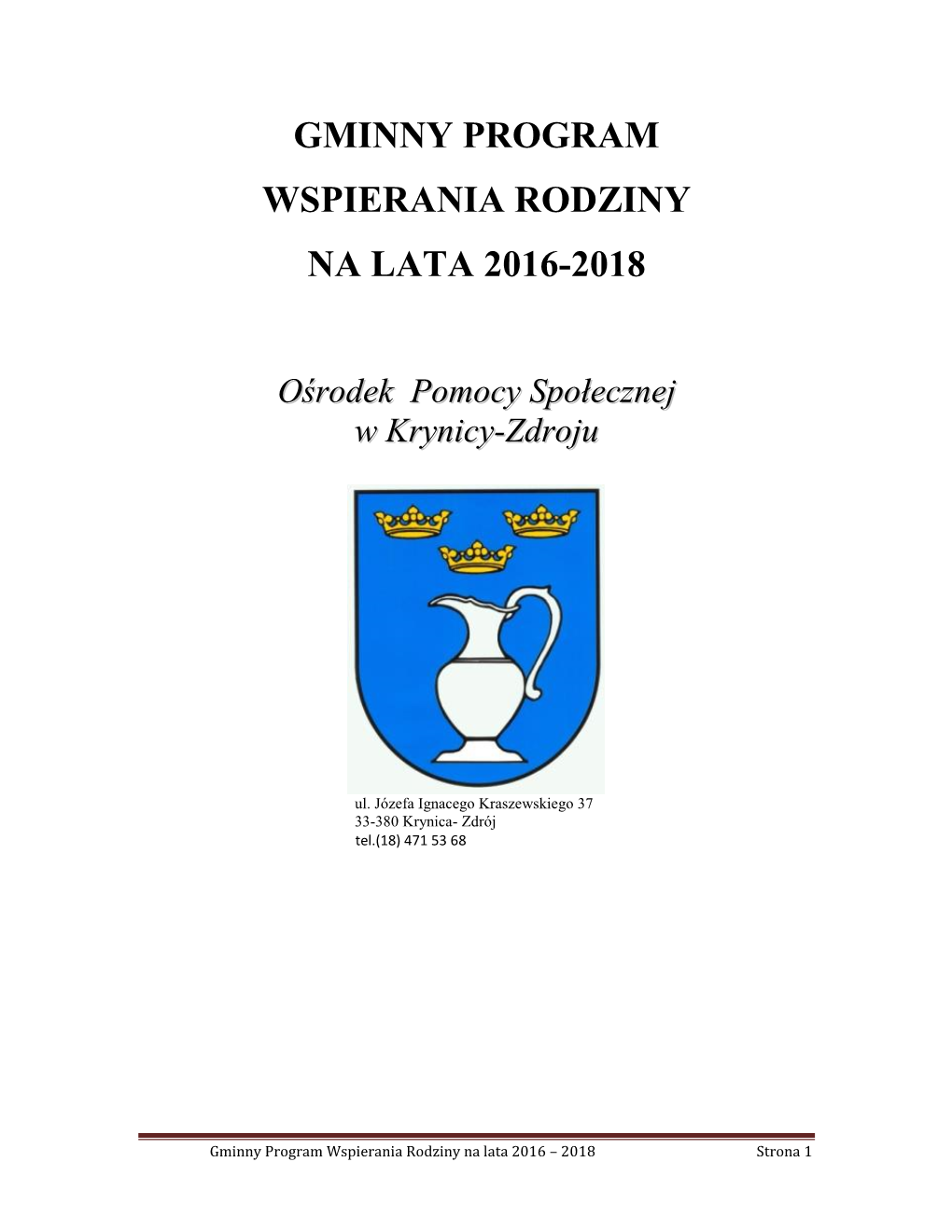 Gminny Program Wspierania Rodziny Na Lata 2016-2018