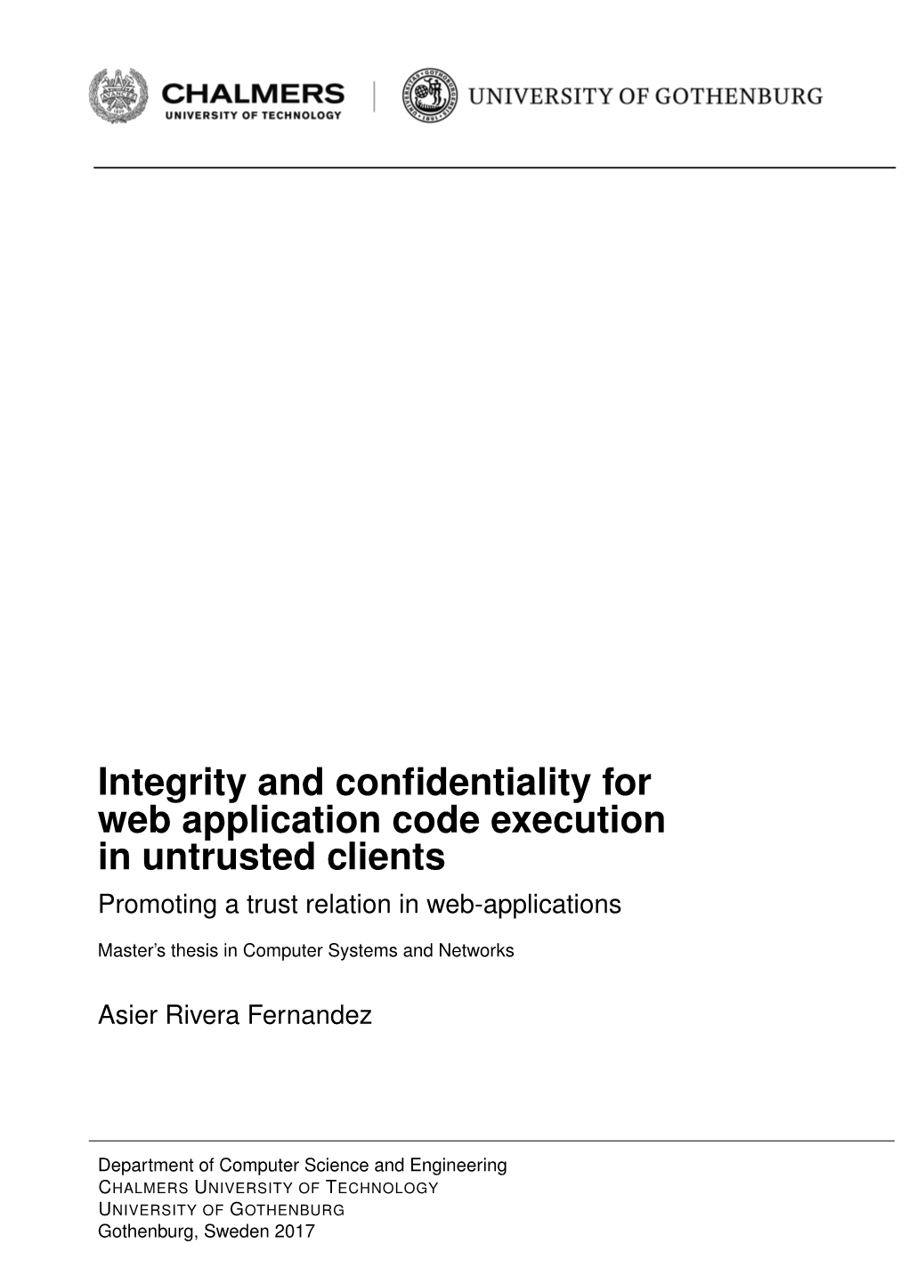 Integrity and Confidentiality for Web Application Code Execution In