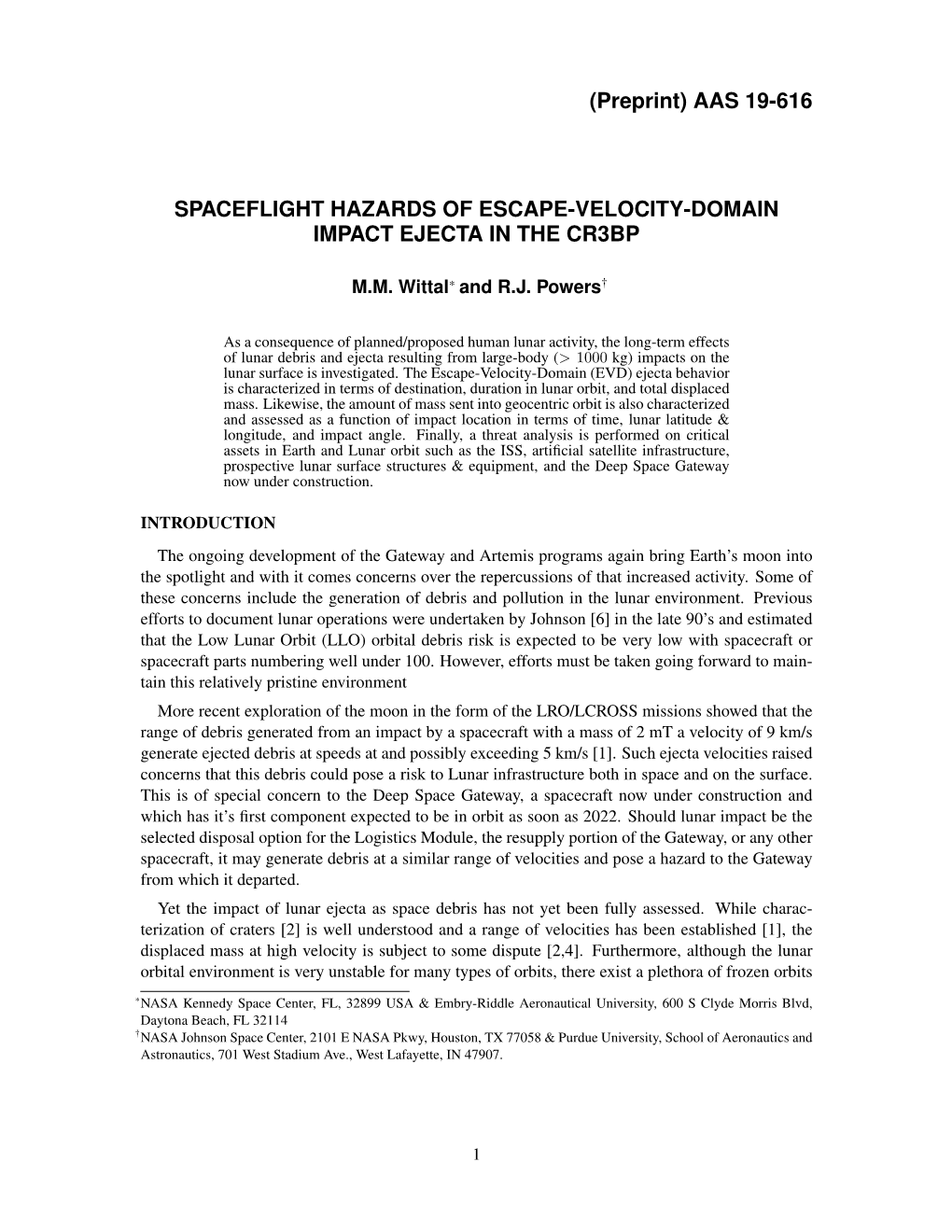 (Preprint) AAS 19-616 SPACEFLIGHT HAZARDS of ESCAPE-VELOCITY