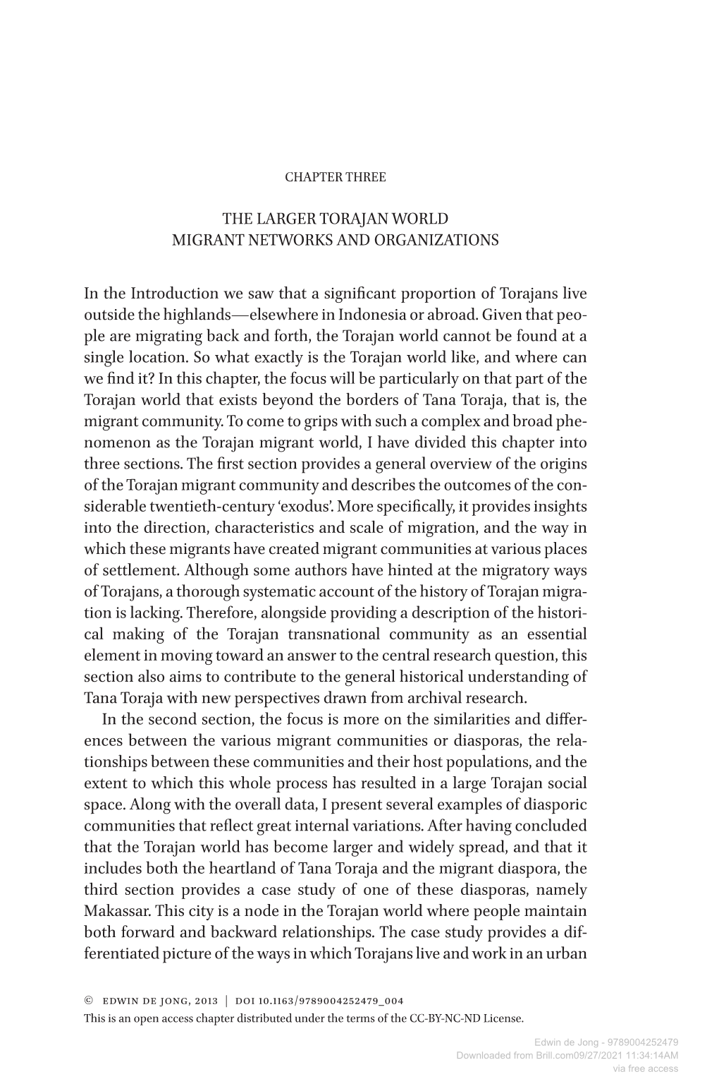 Downloaded from Brill.Com09/27/2021 11:34:14AM Via Free Access 68 Chapter Three Migrant Community