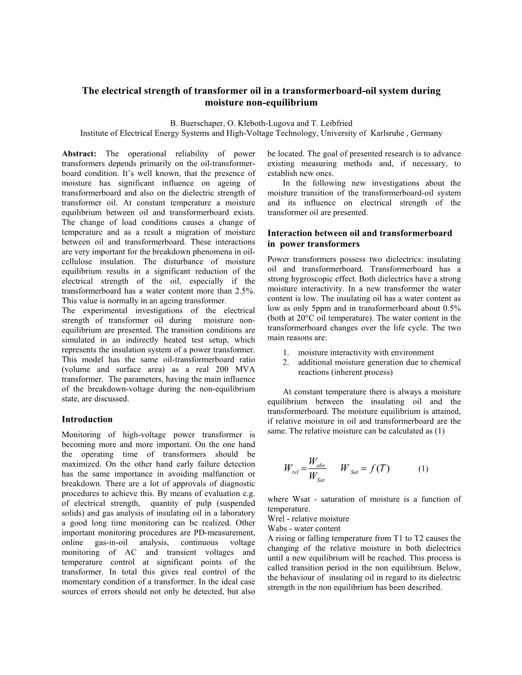 The Electrical Strength of Transformer Oil in a Transformerboard-Oil System During Moisture Non-Equilibrium