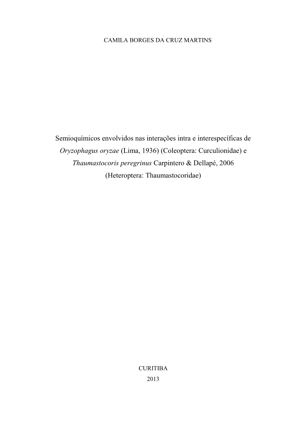 Semioquímicos Envolvidos Nas Interações Intra E Interespecíficas