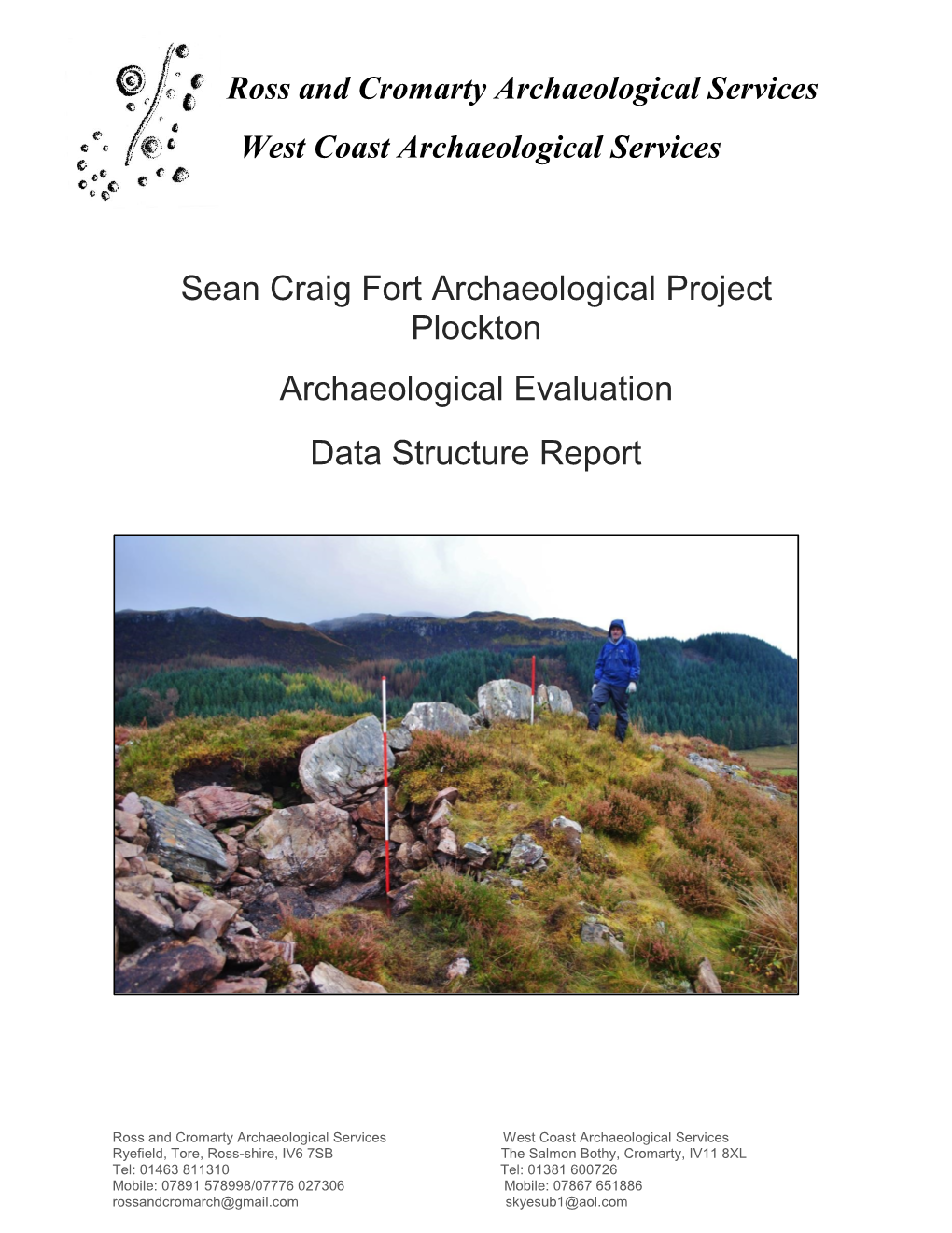 Sean Craig Fort Archaeological Project Plockton Archaeological