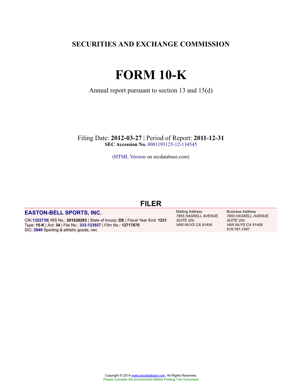 EASTON-BELL SPORTS, INC. Form 10-K Annual Report Filed 2012-03-27