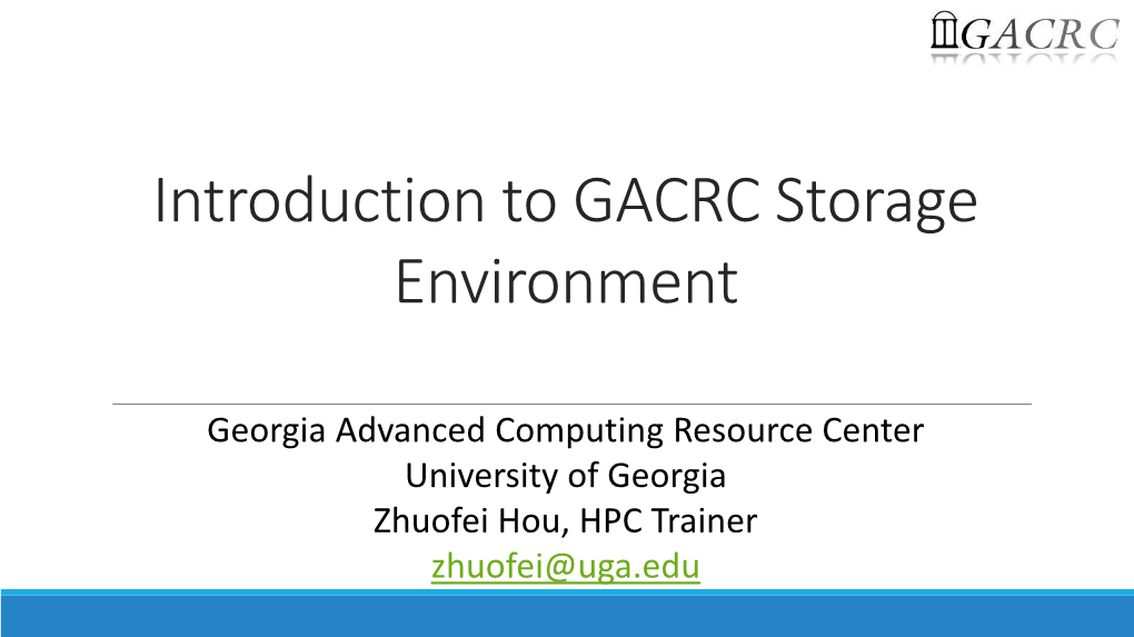 Using Zcluster Georgia Advanced Computing Resource Center