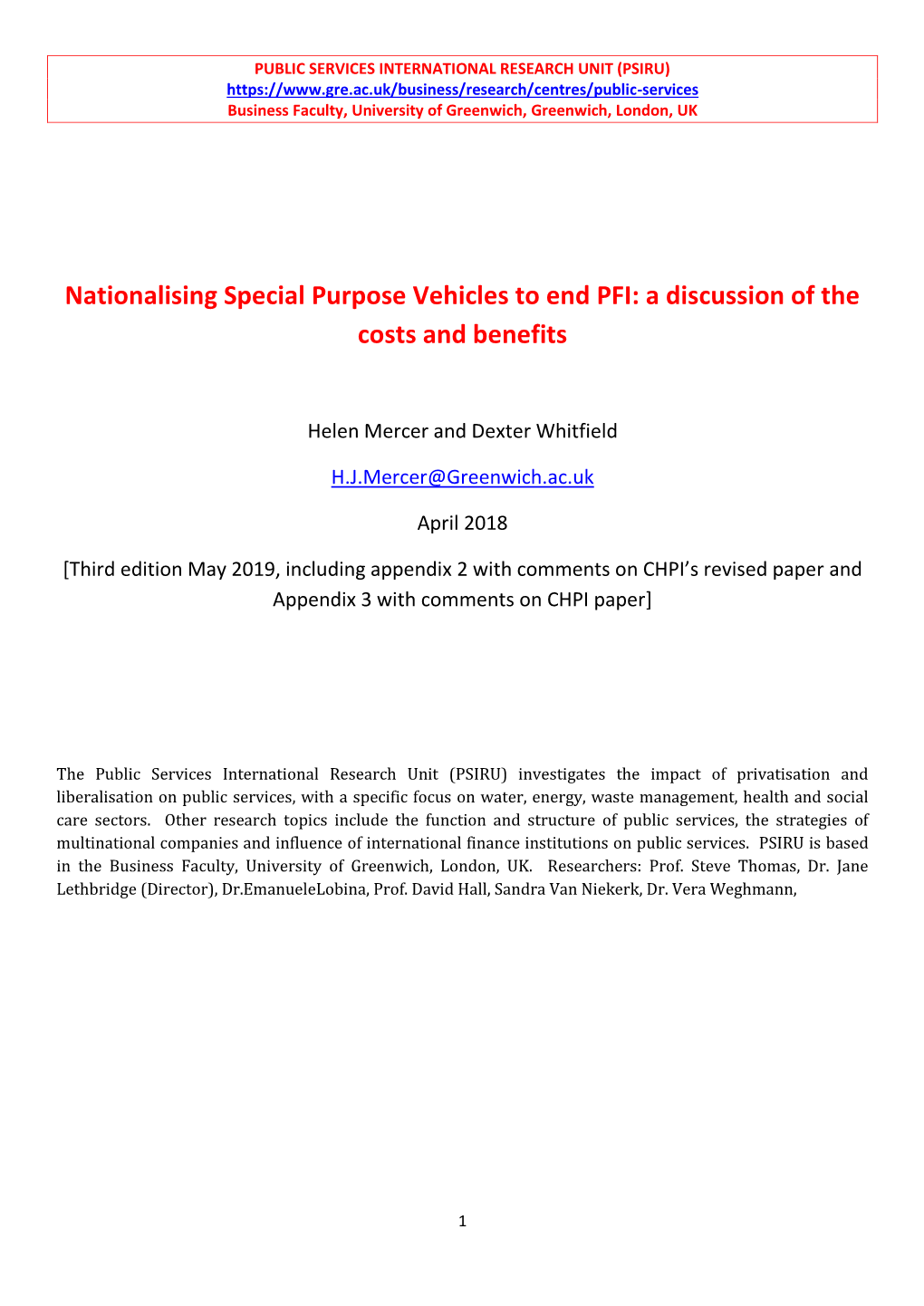 Nationalising Special Purpose Vehicles to End PFI: a Discussion of the Costs and Benefits