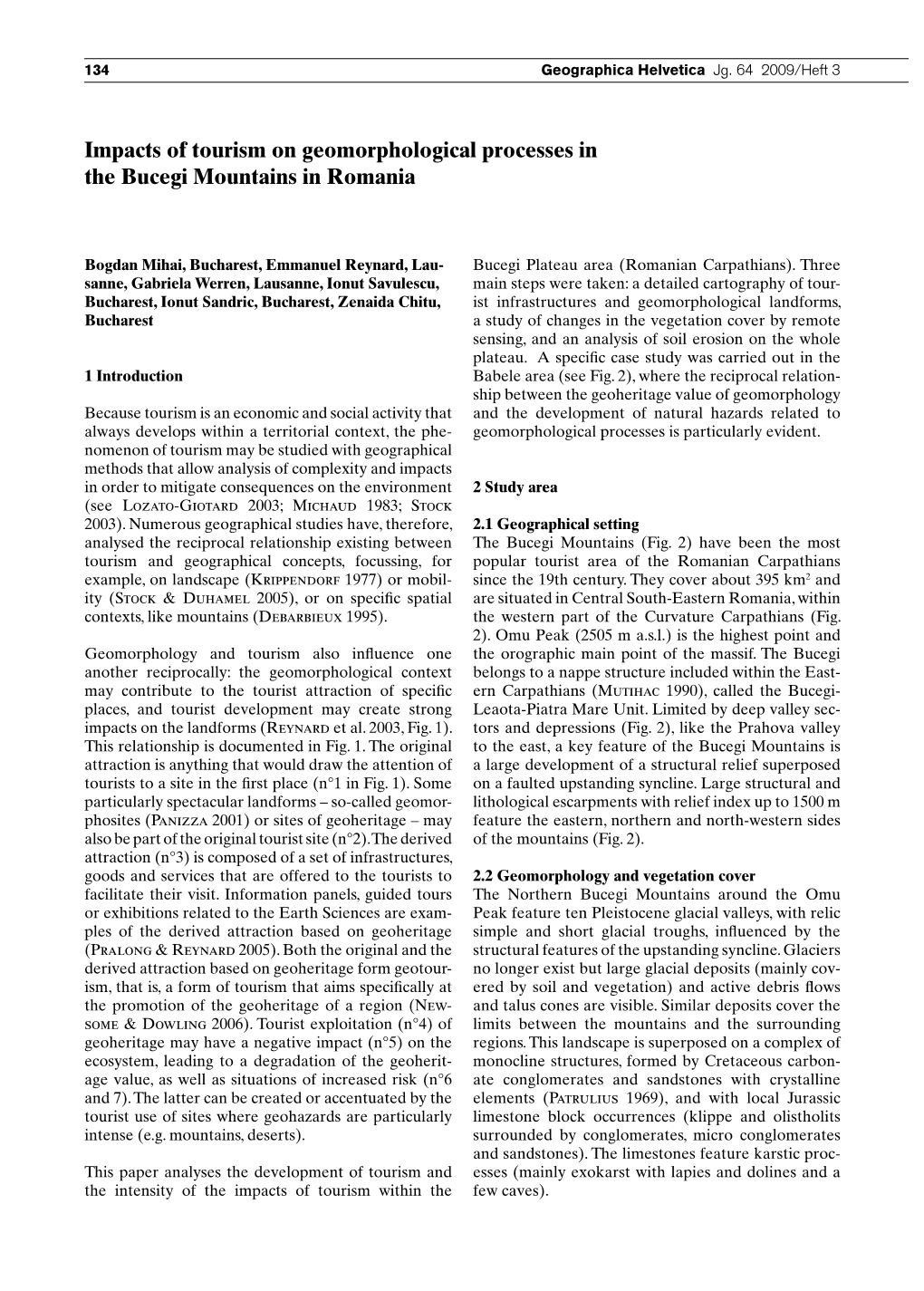 Impacts of Tourism on Geomorphological Processes in the Bucegi Mountains in Romania