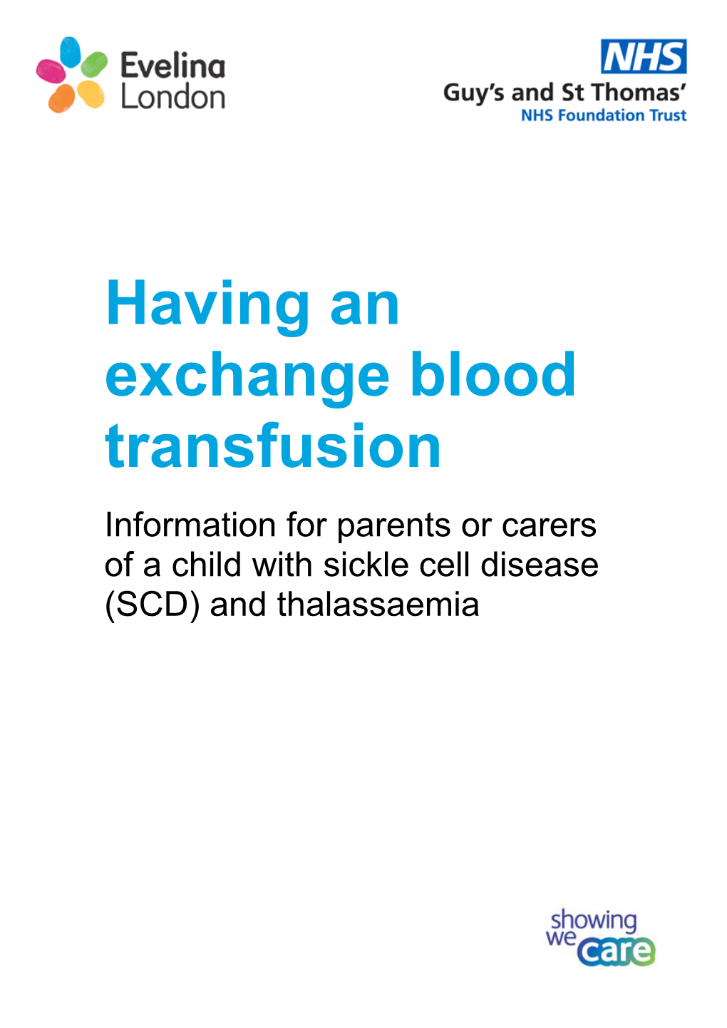 Having an Exchange Blood Transfusion