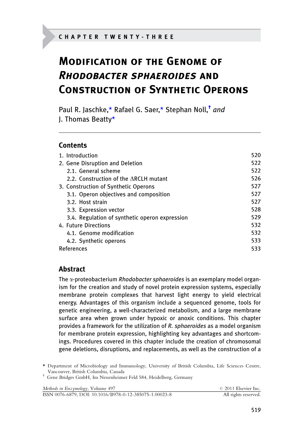 Modification of the Genome of Rhodobacter Sphaeroides and Construction of Synthetic Operons