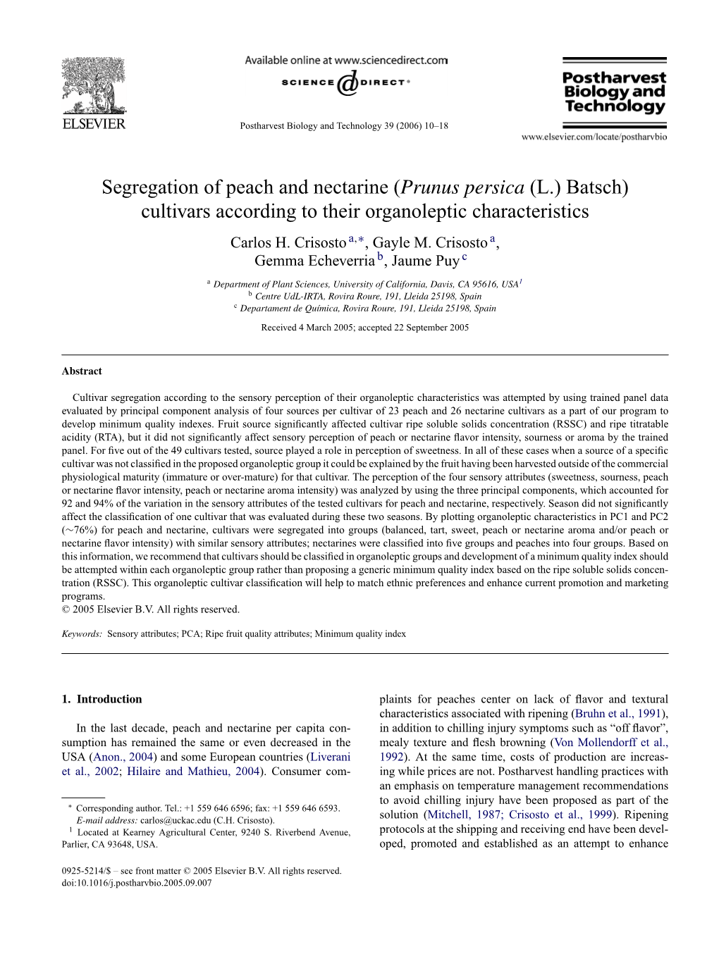 Segregation of Peach and Nectarine (Prunus Persica (L.) Batsch) Cultivars According to Their Organoleptic Characteristics Carlos H