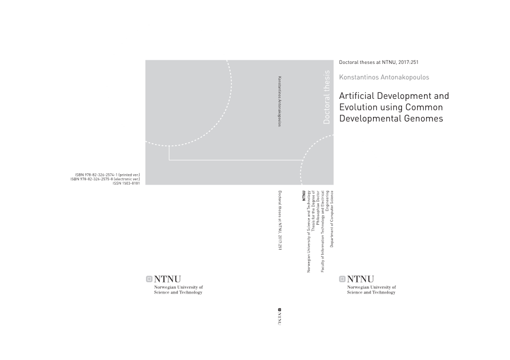 Artificial Development and Evolution Using Common Developmental Genomes Doctoral Thesis Doctoral