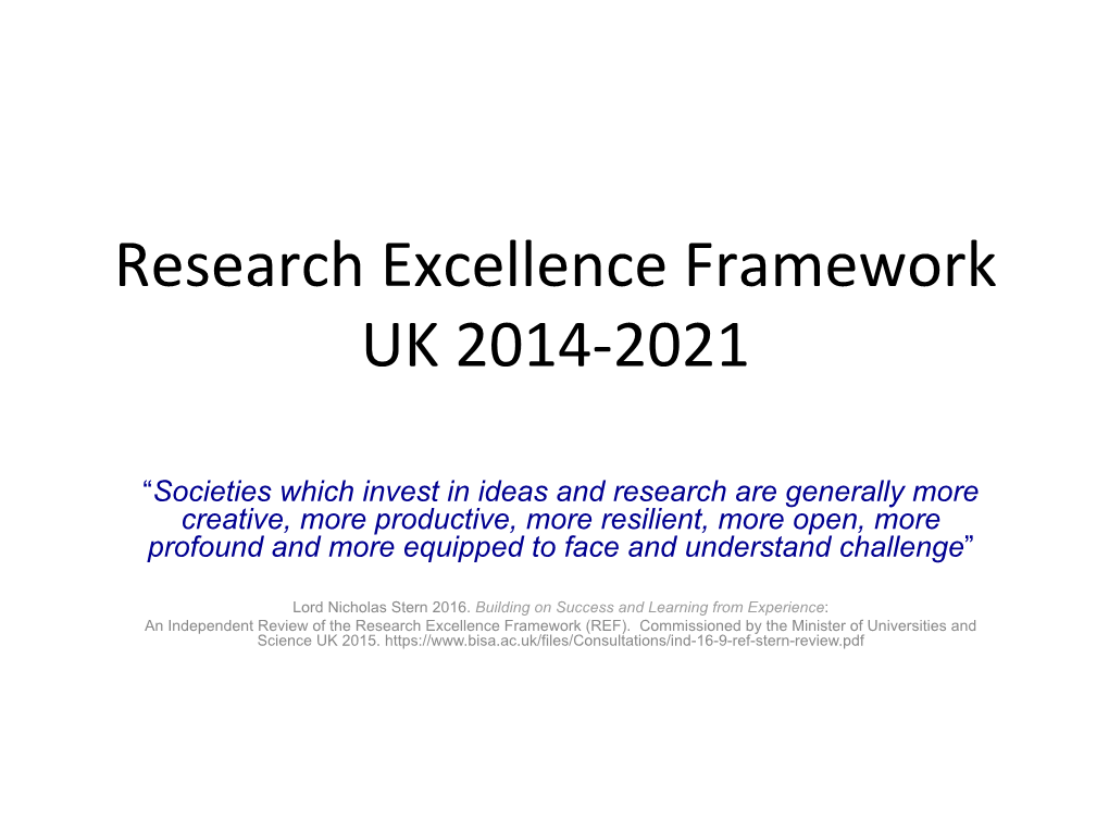 Research Excellence Framework UK 2014-2021