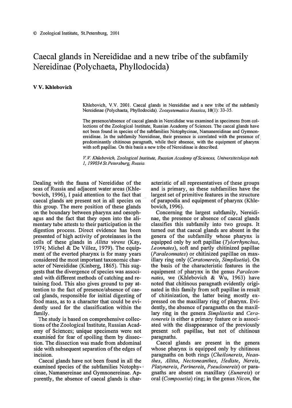 Caecal Glands in Nereididae and a New Tribe of the Subfamily Nereidinae (Polychaeta, Phyllodocida)