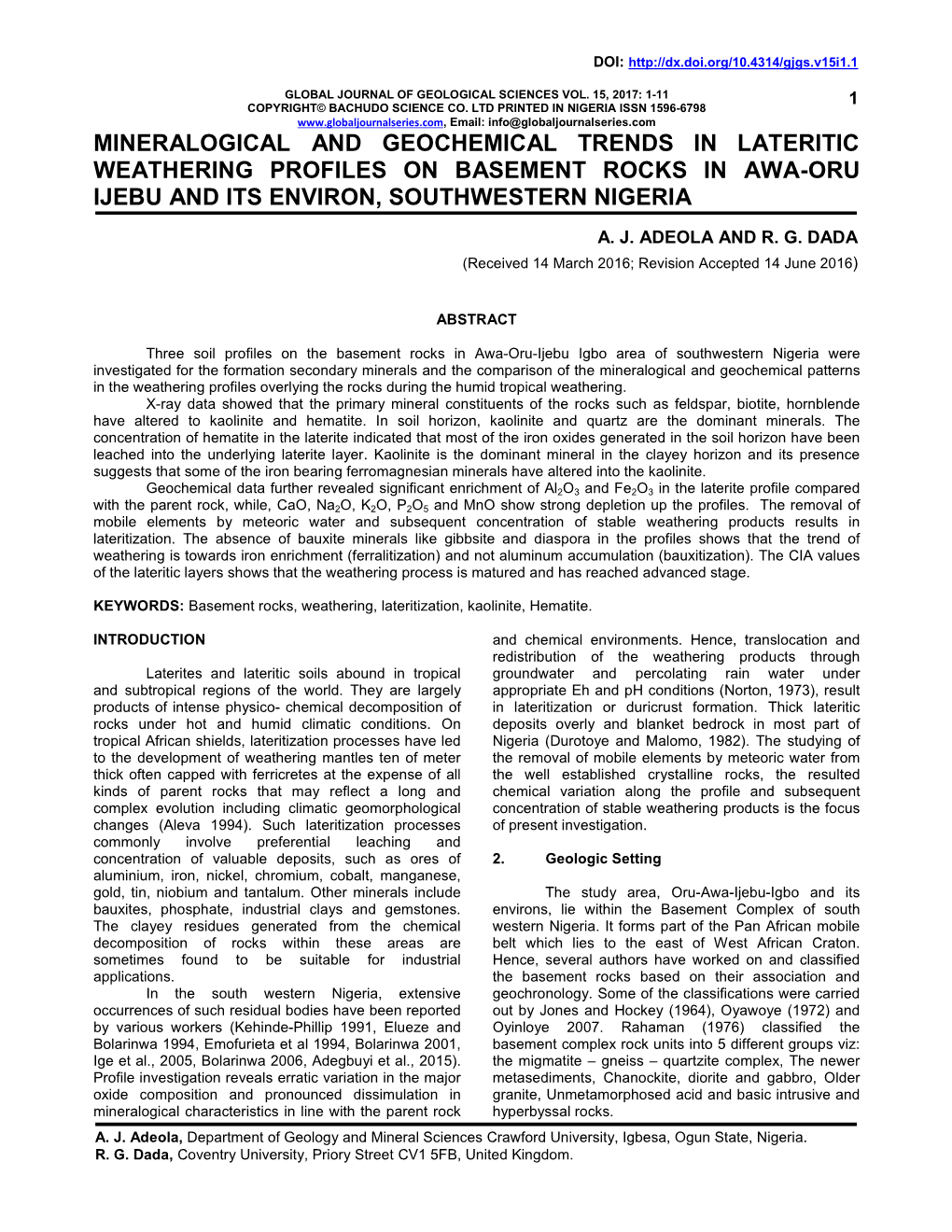 Mineralogical and Geochemical Trends in Lateritic Weathering Profiles on Basement Rocks in Awa-Oru Ijebu and Its Environ, Southwestern Nigeria