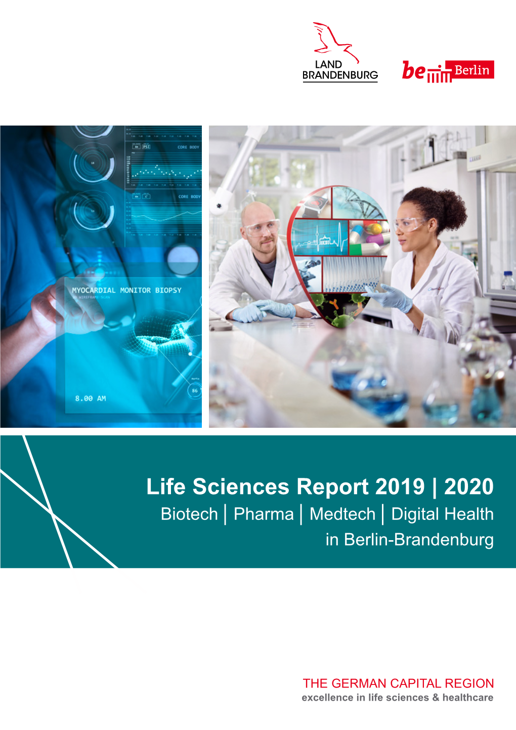 Life Sciences Report 2019 | 2020 Biotech │ Pharma │ Medtech │ Digital Health in Berlin-Brandenburg