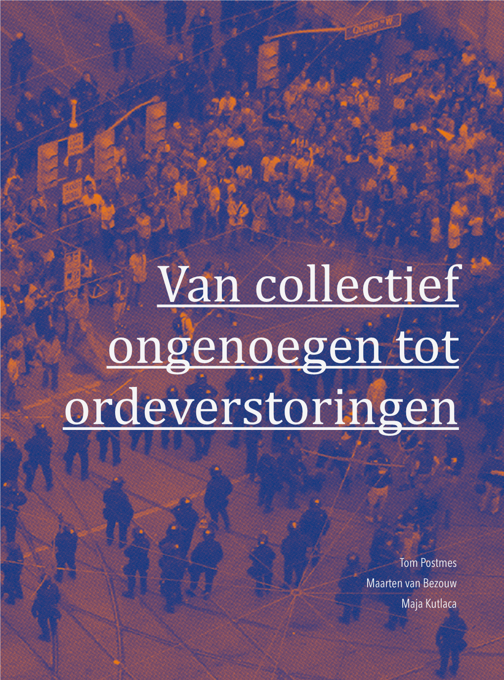 Van Collectief Ongenoegen Tot Ordeverstoringen