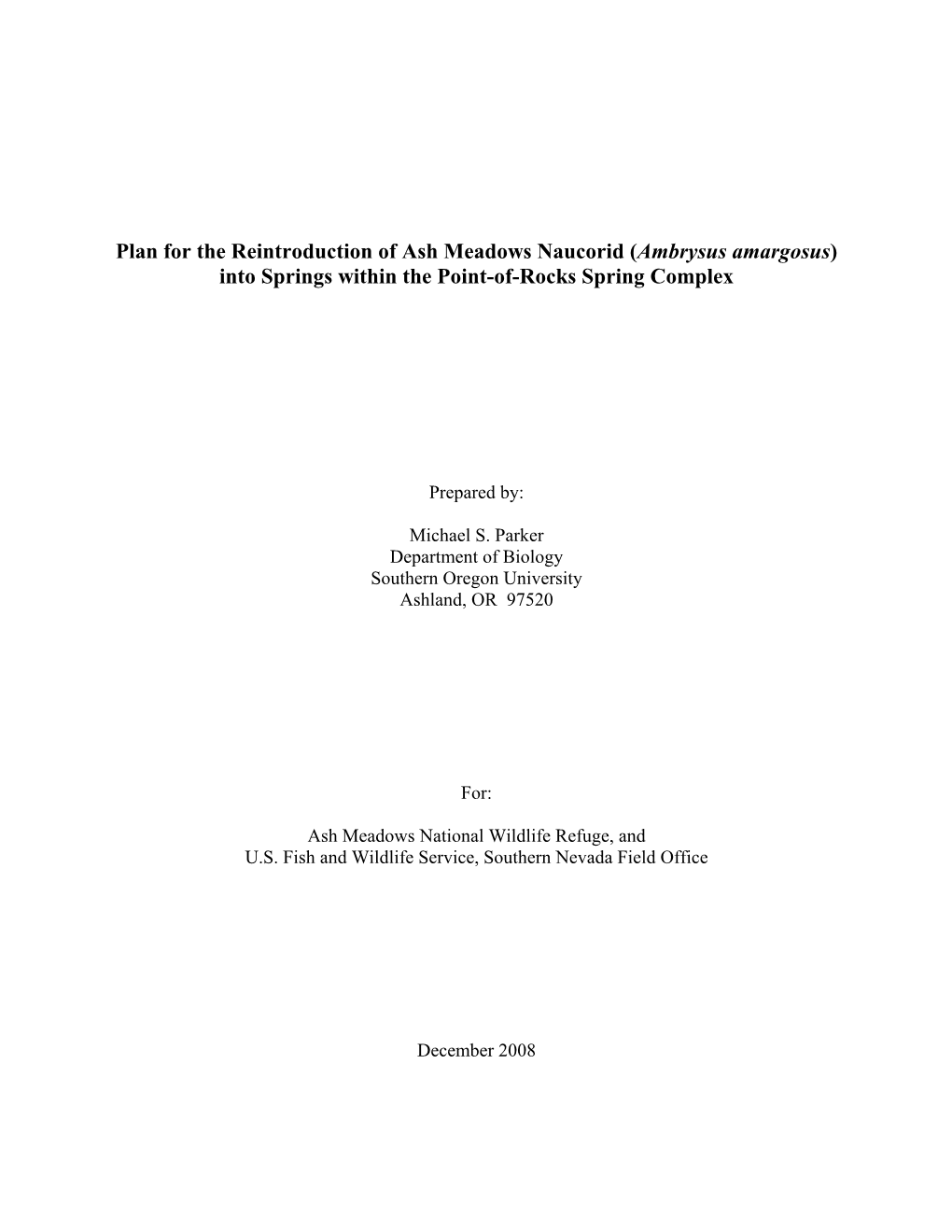 Plan for the Reintroduction of Ash Meadows Naucorid (Ambrysus Amargosus) Into Springs Within the Point-Of-Rocks Spring Complex