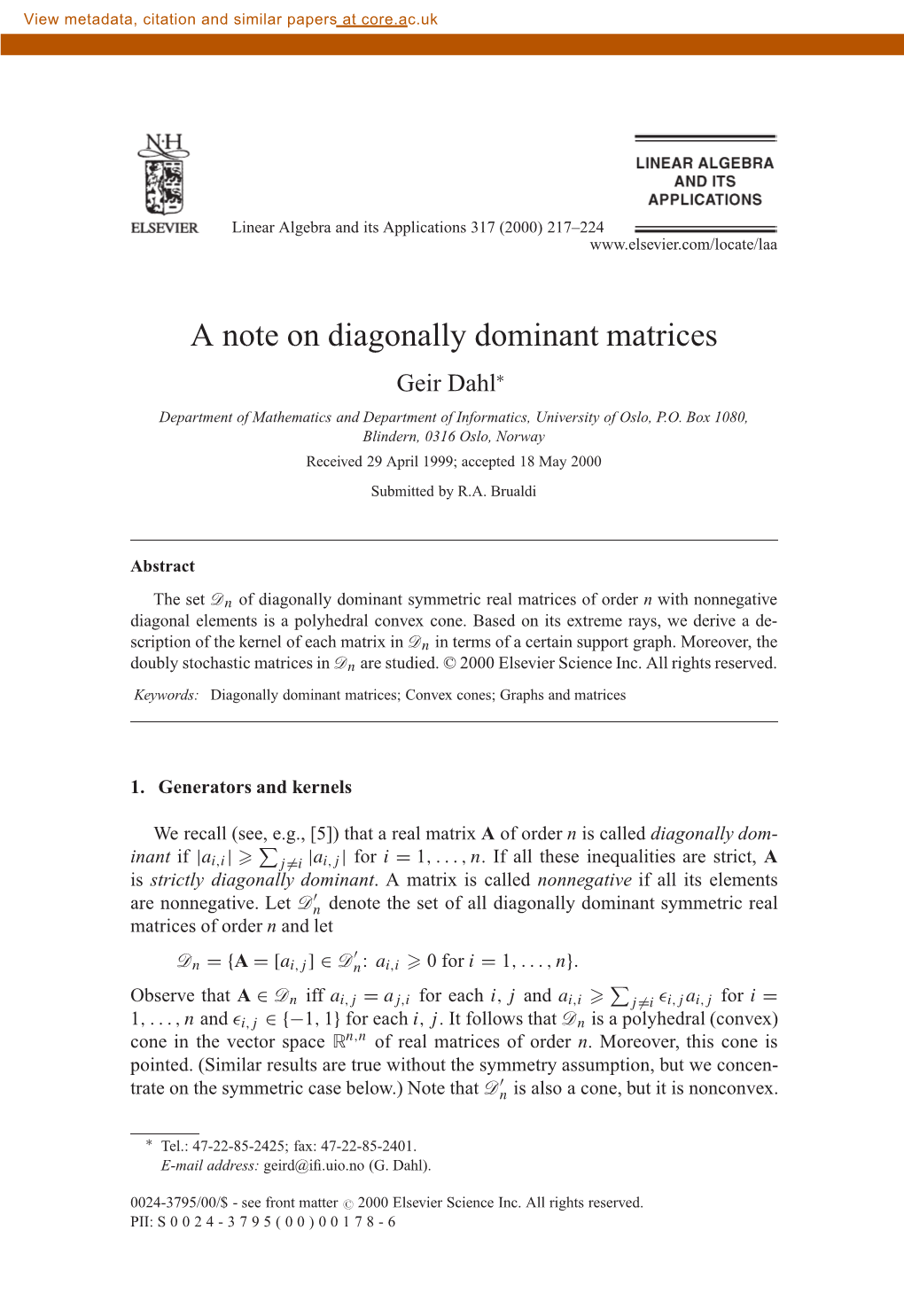 A Note on Diagonally Dominant Matrices Geir Dahl∗ Department of Mathematics and Department of Informatics, University of Oslo, P.O