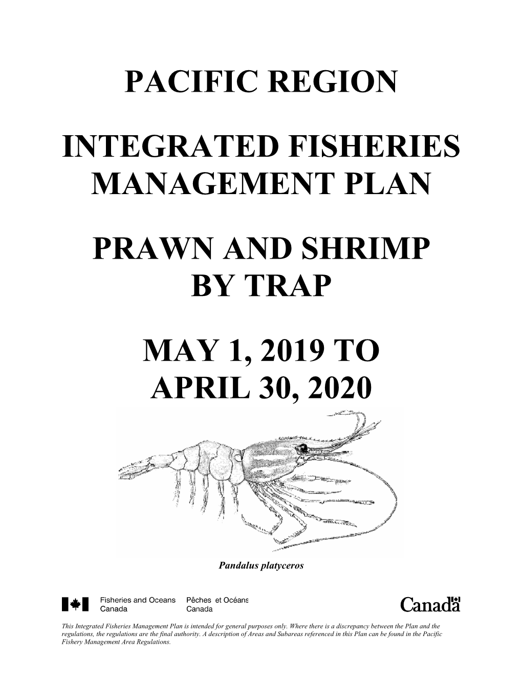 Pacific Region Integrated Fisheries Management Plan : Prawn And