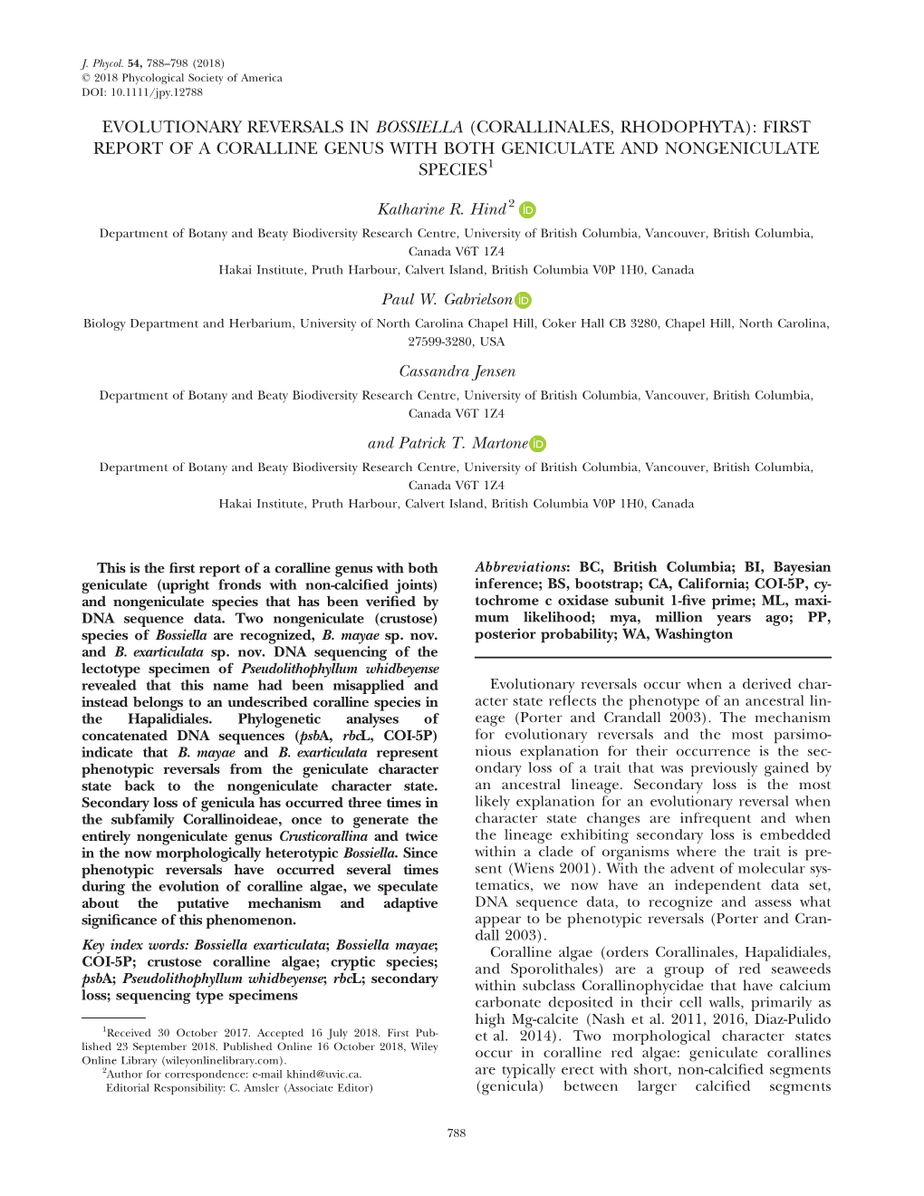 Evolutionary Reversals in Bossiella (Corallinales, Rhodophyta): First Report of a Coralline Genus with Both Geniculate and Nongeniculate Species1