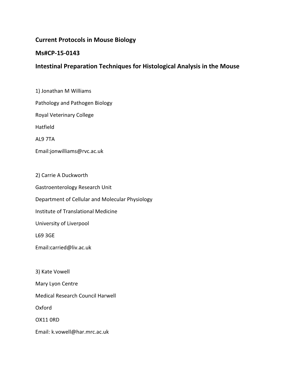 Intestinal Preparation Techniques for Histological Analysis in the Mouse