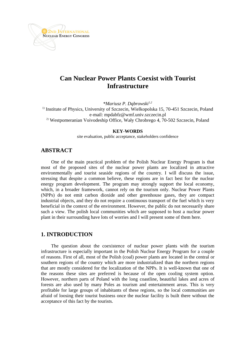 Can Nuclear Power Plants Coexist with Tourist Infrastructure