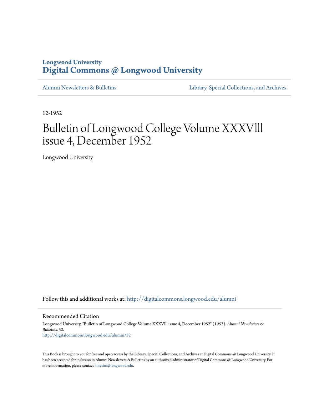 Bulletin of Longwood College Volume Xxxvlll Issue 4, December 1952 Longwood University