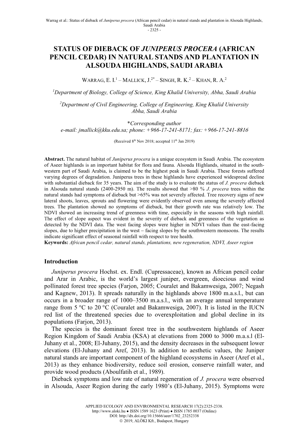 Status of Dieback of Juniperus Procera (African Pencil Cedar) in Natural Stands and Plantation in Alsouda Highlands, Saudi Arabia - 2325