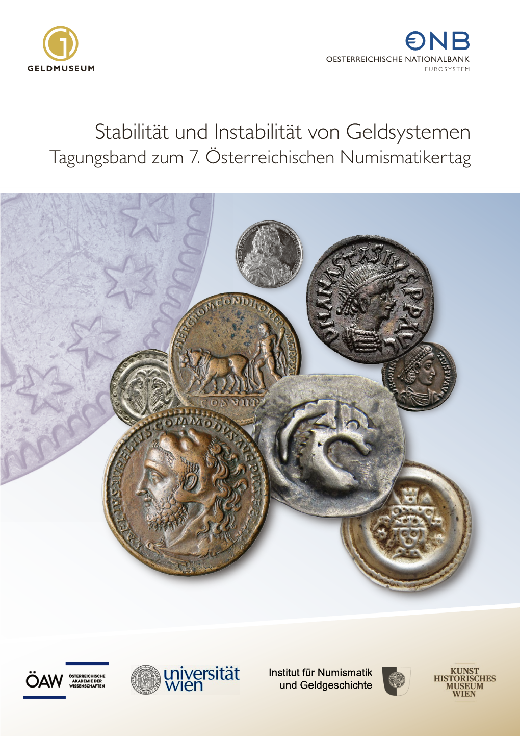 Tagungsband Zum 7. Österreichischen Numismatikertag (Wien, Vom 19