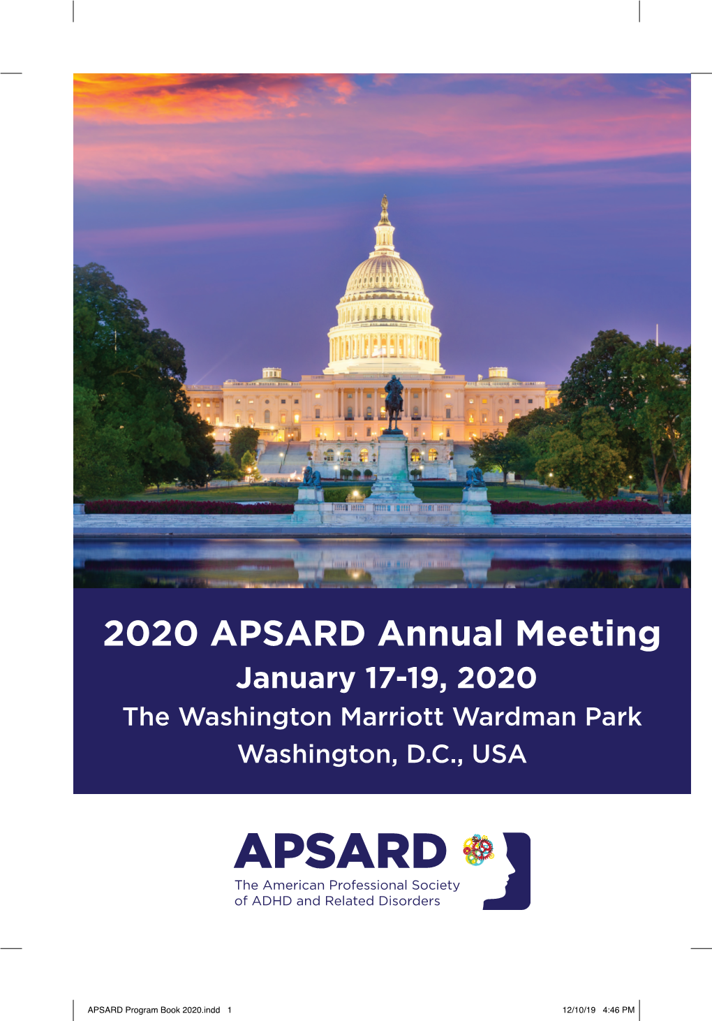 2020 APSARD Annual Meeting January 17-19, 2020 the Washington Marriott Wardman Park Washington, D.C., USA