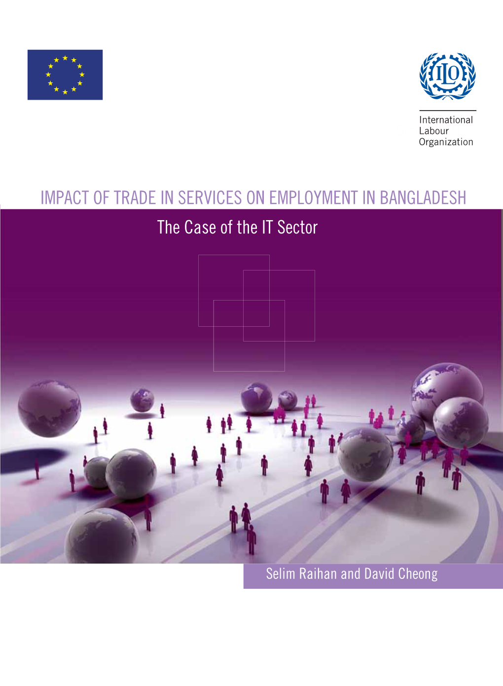 IMPACT of TRADE in SERVICES on EMPLOYMENT in BANGLADESH the Case of the IT Sector