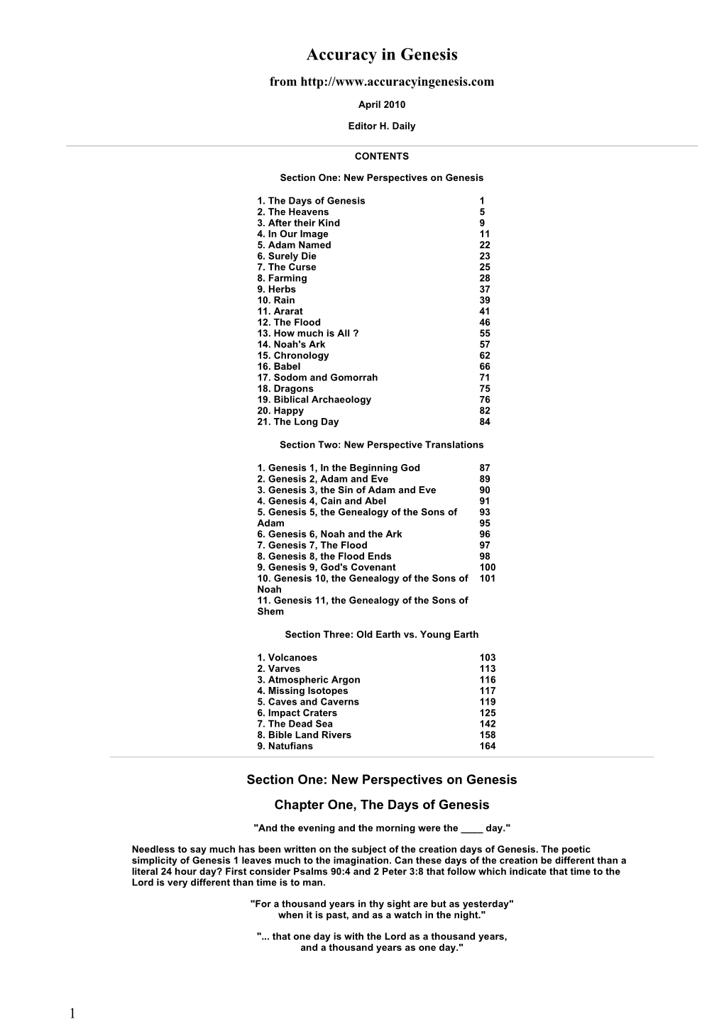 Accuracy in Genesis From