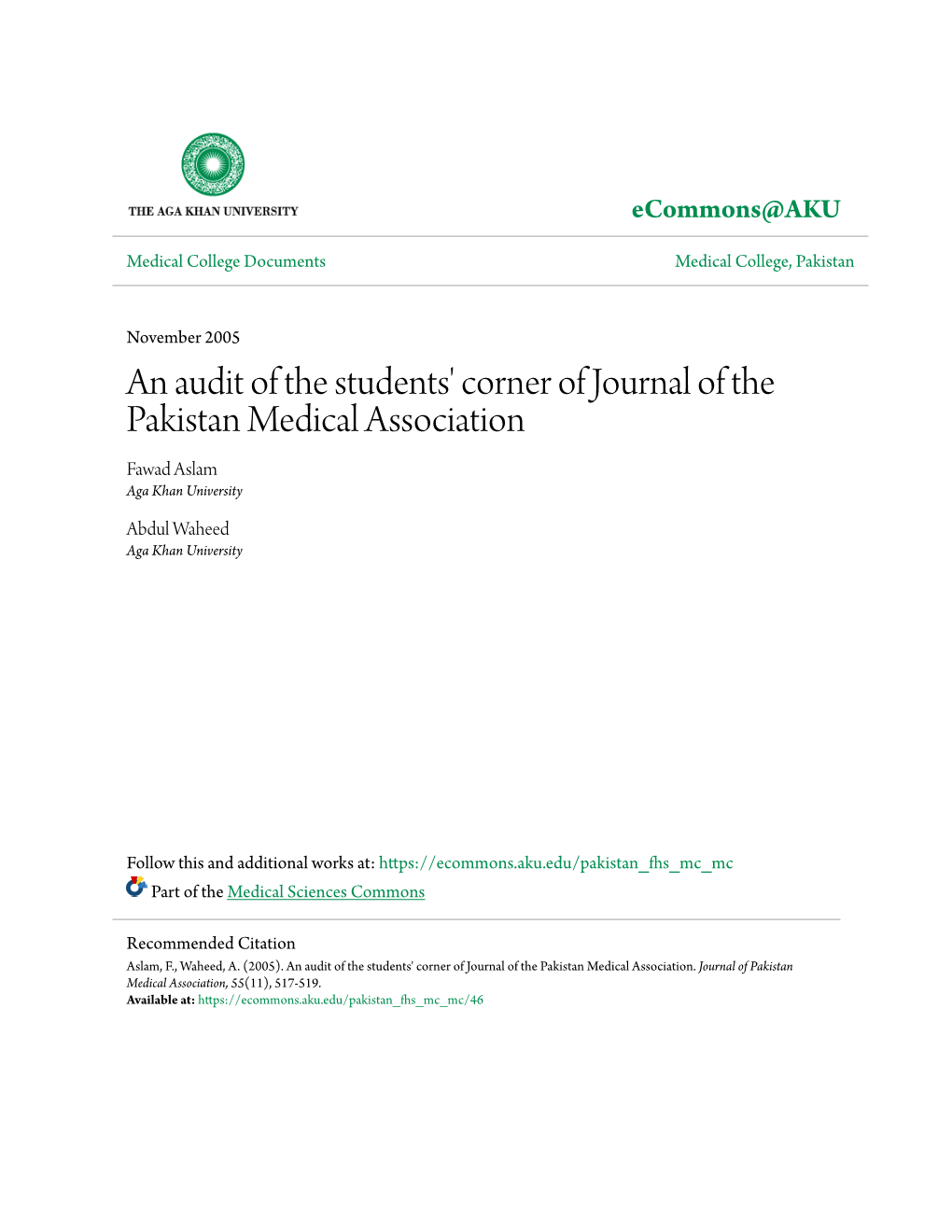 An Audit of the Students' Corner of Journal of the Pakistan Medical Association Fawad Aslam Aga Khan University