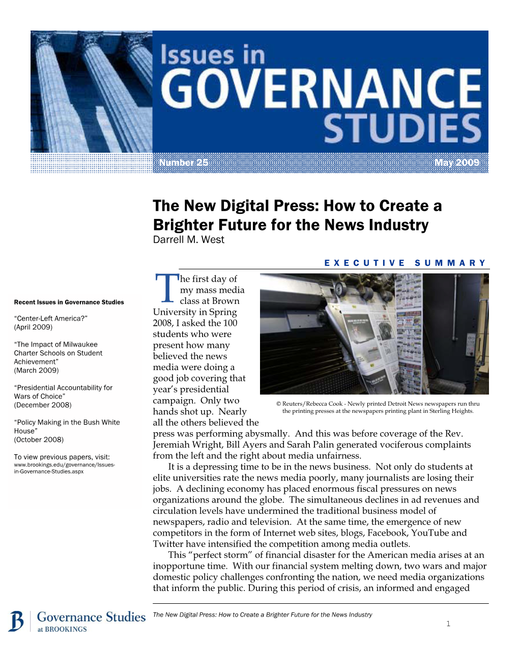 The New Digital Press: How to Create a Brighter Future for the News Industry Darrell M